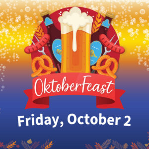 Oktoberfeast - Beer, Brats & Games